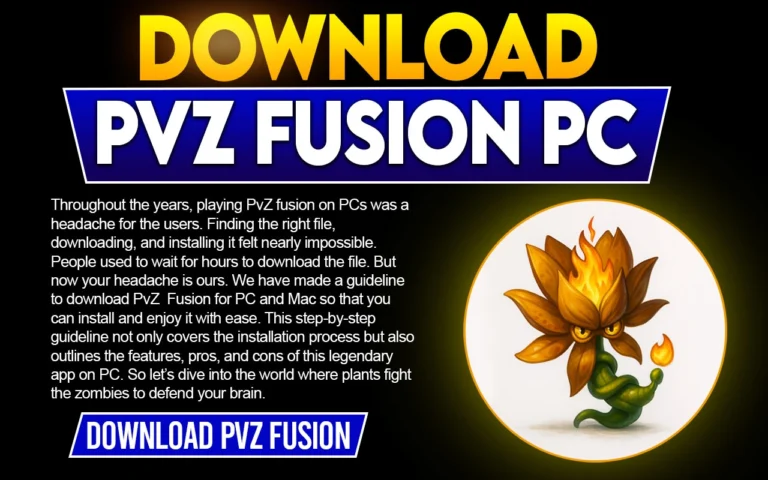 PvZ Fusion for PC